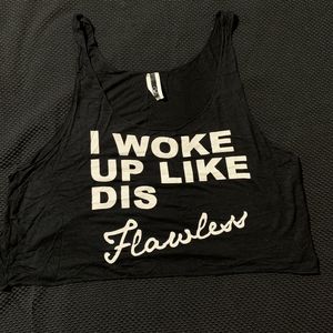 I woke up like dis flawless Crop Top